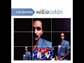 Si te contara - Willie Colón