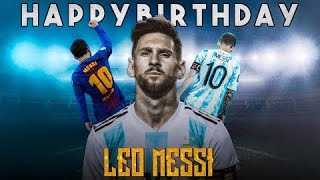 Messi Birthday whatsapp status | Happy Birthday Messi whatsapp status | Lionel Messi Birthday status