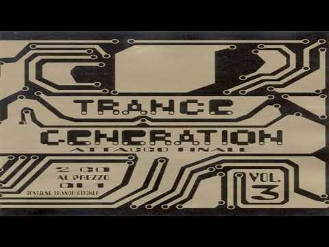 Aldo B. – Trance Generation Vol. 3 - Attacco Finale (cd 2/mixed)