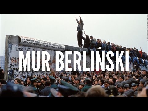 Mur Berliński - Miasto, które na 30 lat podzielono na pół!
