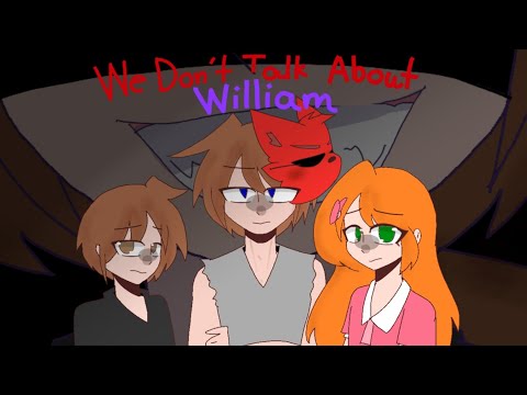 We don't talk about Bruno (William) (the afton kids)(animation)