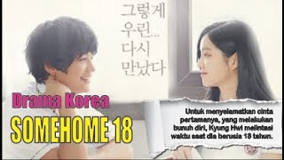 Download lagu DRAKOR || Somehow 18 Sub Indo mp3 Download lagu DRAKOR || Somehow 18 Sub Indo mp3