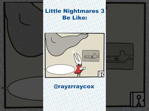 Little Nightmares 3 Be Like (comic Dub) #littlenightmares3 #rayzrraycox #comicdub #littlenightmares