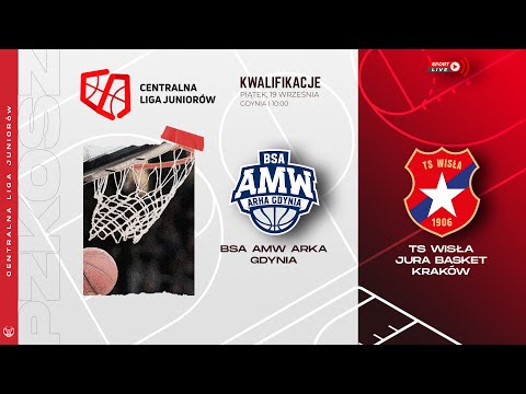 BSA AMW Arka Gdynia - TS Wisła-Jura Basket Kraków (CLJ)