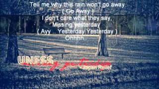Uness - Missing Yesterday * JAPAN RELIEF * w/Lyrics on screen [ NEW 2011 ]