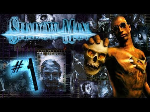 Let's Play Shadow Man #01 - A Prophetic Dream