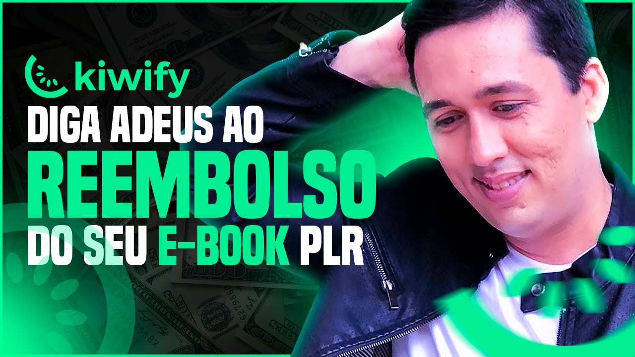 Como evitar REEMBOLSO de E-book PLR na KIWIFY [ TUTORIAL COMPLETO ]