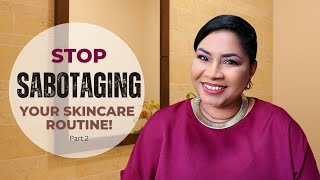 Avoid These Common Mistakes: Expert Tips for Your Skincare Routine (Part 2)| SheriApproved