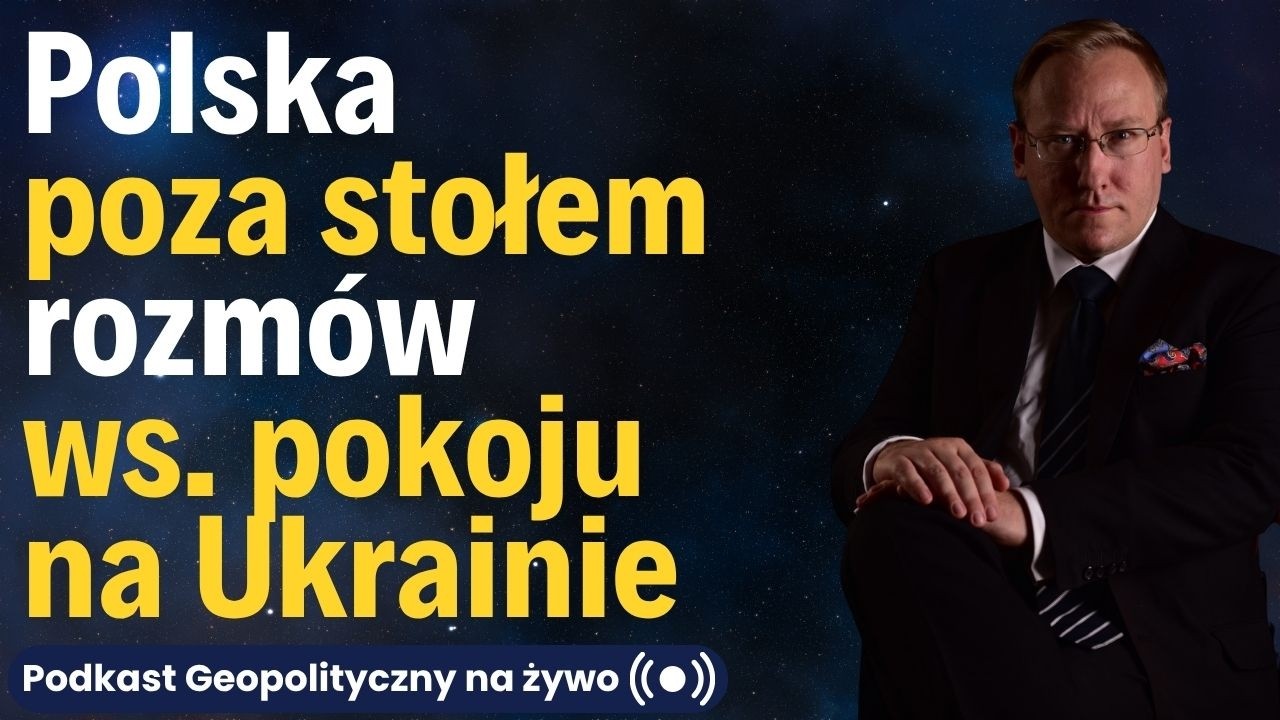 NA ŻYWO: Polska poza stołem rozmów ws. pokoju na Ukrainie