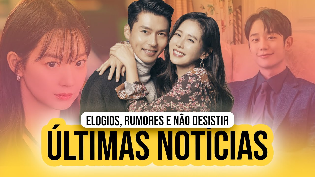 RUMOR DE NAMORO, HYUN BIN RECEBE APOIO DE YEJIN, 1000 VEZES REJEITADA, SOMIN E HAEIN JUNTOS E MAIS..