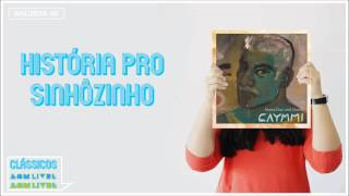 Historia Pro Sinhozinho Music Video