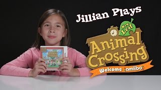 Jillian Plays ANIMAL CROSSING NEW LEAF Welcome amiibo!