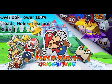 Paper Mario Origami King Overlook Tower 100% (Toads, Holes, Treasures, Blocks) Guide Poradnik