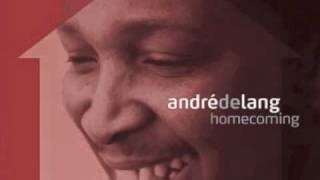 Andre De Lang - Hallelujah (I'm alive)