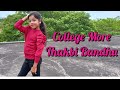 College More Thakbi Bandhu | Dance | Vaishnavi Mahato