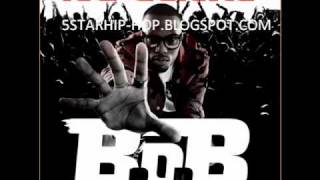 B.o.B - Higher (Ft BUn B CyHi Da Prynce) (DOWNLOAD LINK)