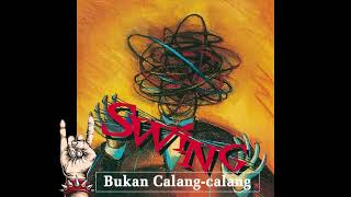 Download lagu Swing  - Tak penting buatmu mp3 Download lagu Swing  - Tak penting buatmu mp3