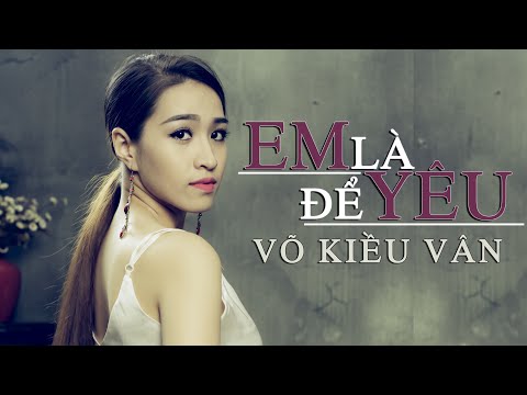 Thể hiện bởi Kiều Vân