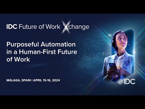 IDC Future of Work Xchange 2024