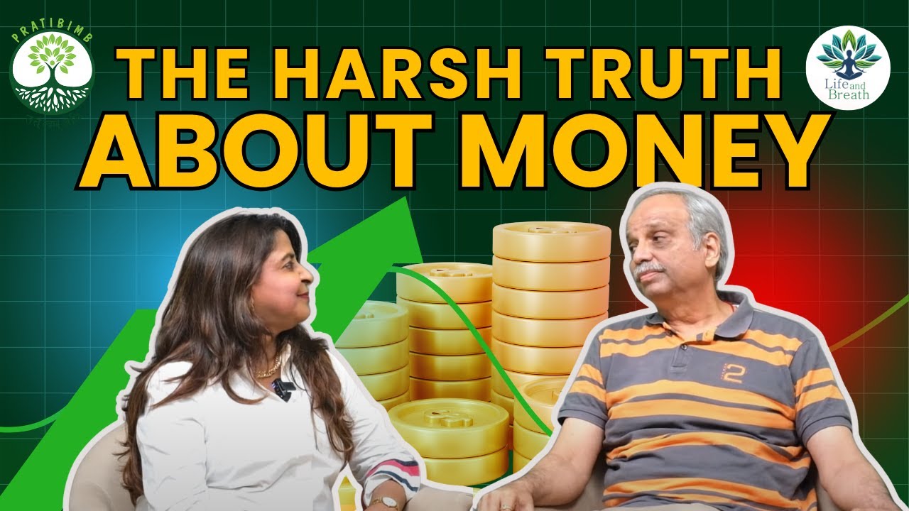 Episode 9 - Is money important? by Pratibimb Charitable Trust