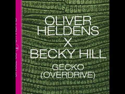 Oliver Heldens & Becky Hill - Gecko (Overdrive) (Danny T Remix)