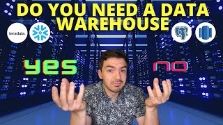 Do You REALLY Need A Data Warehouse - What Are The Benefits Of A Data Warehouse?