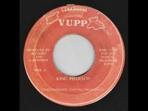 King Vupp And The Musical Islanders Band – King Pharaoh