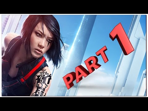 Mirrors Edge: Catalyst - Walkthrough Gameplay Part 1 [Mission 1: Prologue] THE BEGINNING - Xbox One