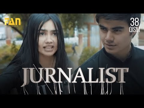Журналист Сериали - 38 қисм | Jurnalist Seriali - 38 qism