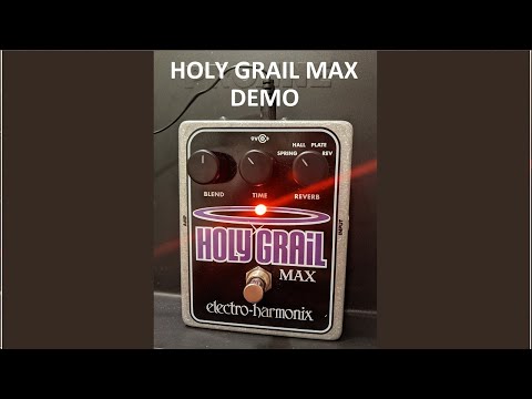 Electro-Harmonix Holy Grail Max Reverb, HOLYGRAILMAX image 11
