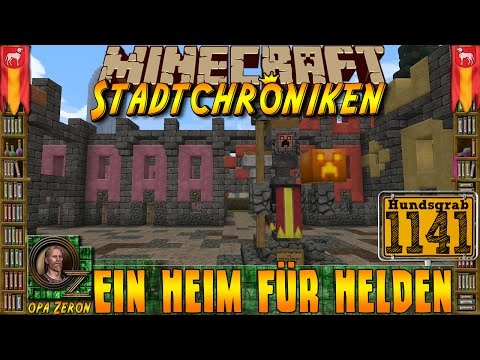 Minecraft #1141 -Stadtchroniken- Ein Heim für Helden[HD+Deutsch]