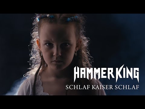 HAMMER KING - Schlaf Kaiser Schlaf (Official Music Video)