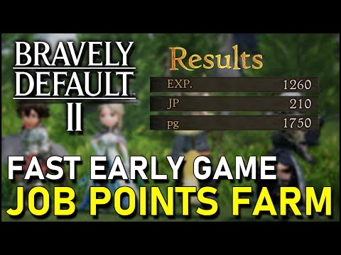Bravely Default 2 Fast JOB POINTS Farming (Early game)