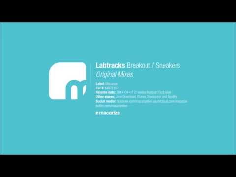 Labtracks - Breakout (Original Mix) [Macarize]