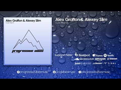 Alex Grafton, Alexey Slim  - I Can Feel It [Progressive Vibes Light - PVM384L]