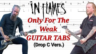 In Flames - Only For The Weak | Rhythm & Lead GUITAR TABS | Cover | Tutorial | Lesson