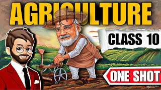 Agriculture Class 10 | Agriculture class 10 one shot | Class 10 Social science