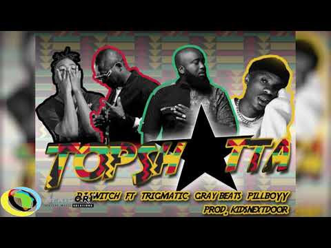 Dj Switch - Top Shotta [Feat. Trigmatic, Gray Beats & PillBoyy](Official Audio)