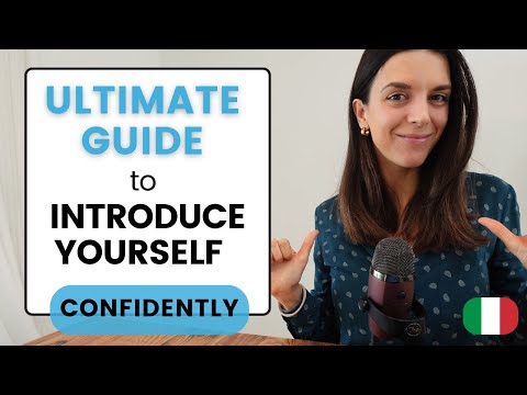 Introduce yourself in Italian | the Ultimate Guide | Beginners