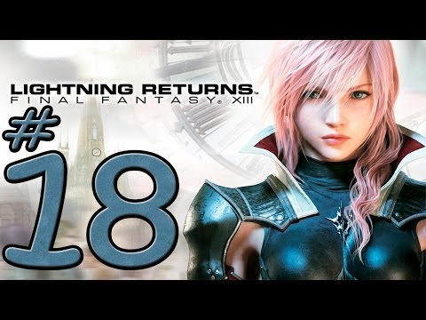 Lightning Returns: Final Fantasy XIII - Everyone has life problems - Part 18