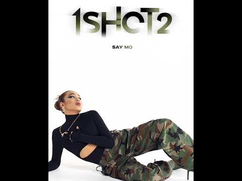 Say mo-1 shot 2 (койше)