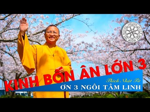 Kinh Bốn Ân Lớn 3: Ơn ba ngôi tâm linh (22/09/2013)