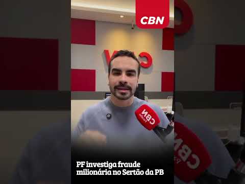 PF investiga fraude milionária no Sertão da PB