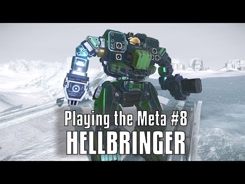 Playing the Meta: Hellbringer Laser Vomit - MechWarrior Online