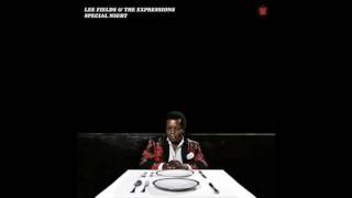 Lee Fields & The Expressions - Lover Man