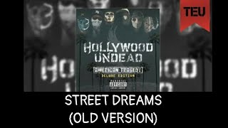 Hollywood Undead - Street Dreams (Old Version) [With Lyrics]