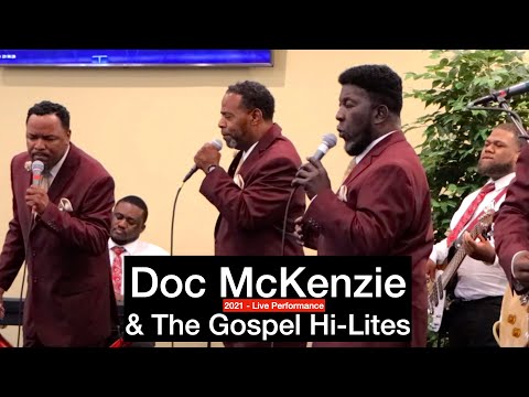 Doc McKenzie and The Gospel HI-LITES - Live! Whole Set (2021) - Gospel Legends