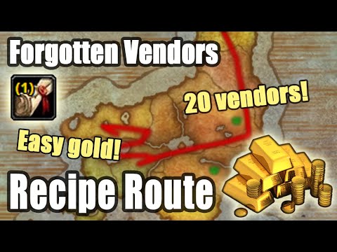 Recipe Route - Easy WoW Gold Making [Forgotten Vendors]