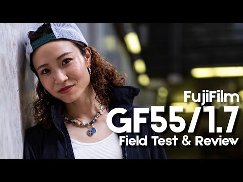 Video thumbnail for Fujifilm GF 55mm F1.7 R WR review 2