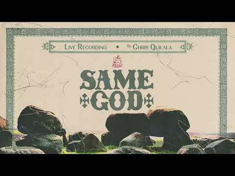 Chris Quilala, Worship Together, Jesus Culture   Same God Official Audio